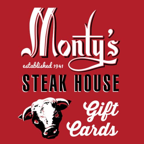 Monty's Steakhouse Gift Cards